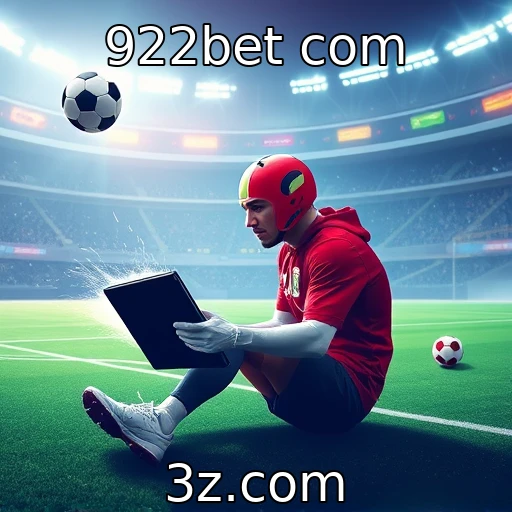 922bet com Descubra as Melhores Estratégias para Apostas em E-Sports