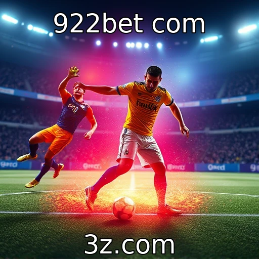 922bet com Descubra como as apostas esportivas estão mudando a forma de torcer